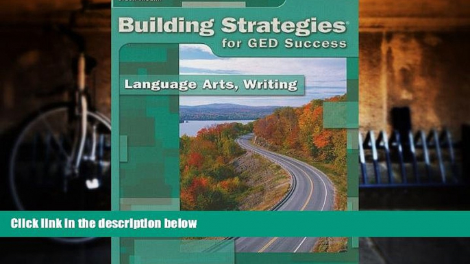 Online STECK-VAUGHN Steck-Vaughn Building Strategies: Student Workbook Grades 9 - UP Writing