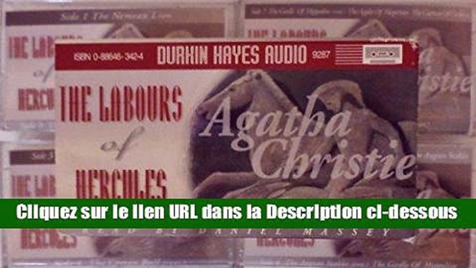 Télécharger The Labours of Hercules/Audio Cassettes/Crate Lire en Ligne