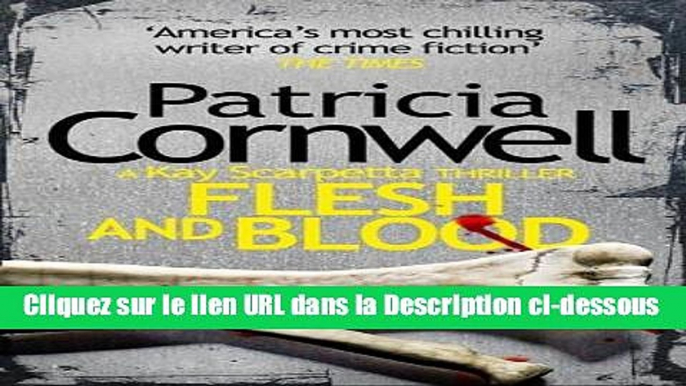 [PDF Télécharger] Flesh and Blood Livre Complet