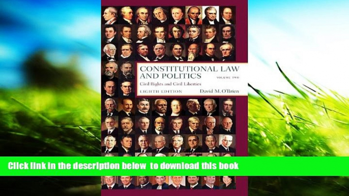 READ book  Constitutional Law and Politics, Vol. 2: Civil Rights and Civil Liberties, 8th