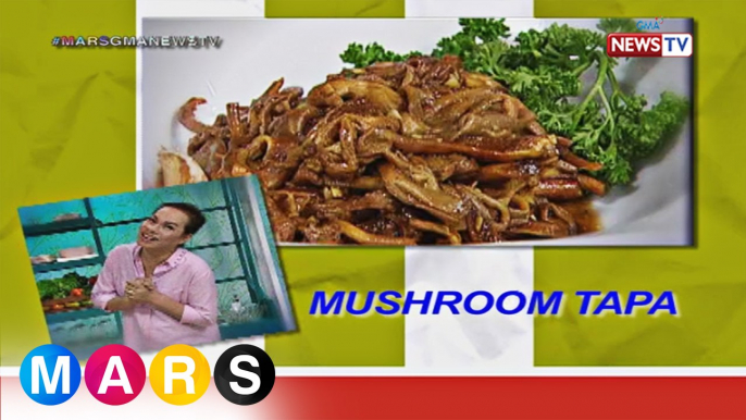 Mars Masarap: Mushroom Tapa by Tetay