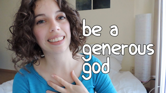 Life hacks:Be a Generous God!