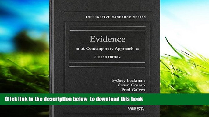 EBOOK ONLINE  Evidence: A Contemporary Approach, 2nd Edition (Interactive Casebook) (Interactive