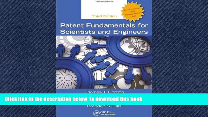 READ book  Patent Fundamentals for Scientists and Engineers, Third Edition Thomas T. Gordon