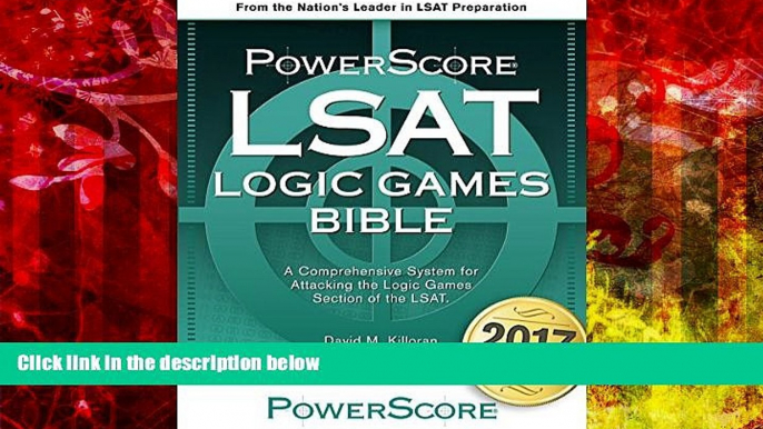 PDF  The PowerScore LSAT Logic Games Bible (Powerscore LSAT Bible) (Powerscore Test Preparation)