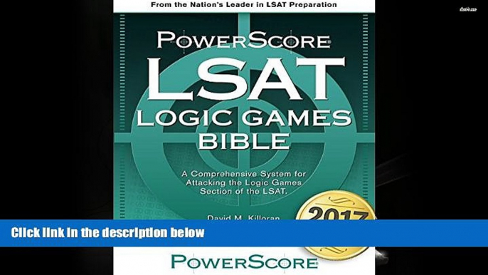 Download [PDF]  The PowerScore LSAT Logic Games Bible (Powerscore LSAT Bible) (Powerscore Test