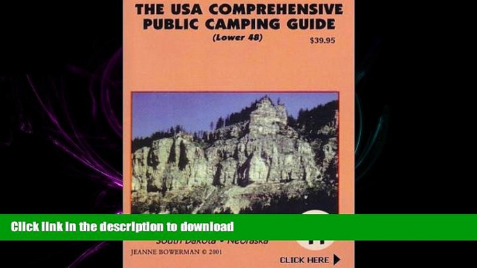 Epub The U.S.A. Comprehensive Public Camping Guide (Lower 48), Vol. 11: Montana, North Dakota,