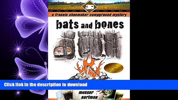 Pre Order Bats and Bones (The Frannie Shoemaker Campground Mysteries Book 1) On Book