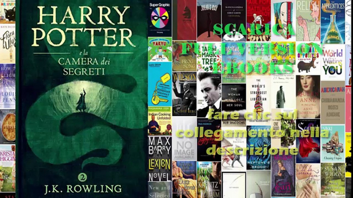 [ SCARICA ] Harry Potter e la Camera dei Segreti (La serie Harry Potter) eBooks