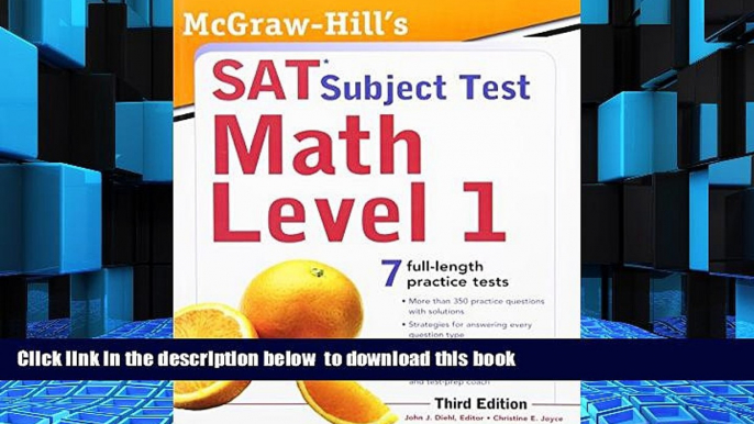 BEST PDF  McGraw-Hill s SAT Subject Test Math Level 1, 3rd Edition (Sat Subject Tests) BOOK ONLINE