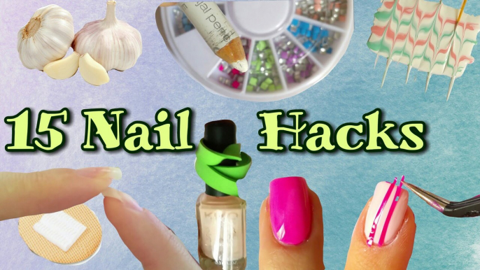 15 Nail Hacks Every Girl Should Know