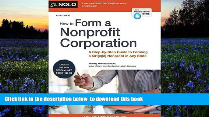 BEST PDF  How to Form a Nonprofit Corporation (National Edition): A Step-by-Step Guide to Forming