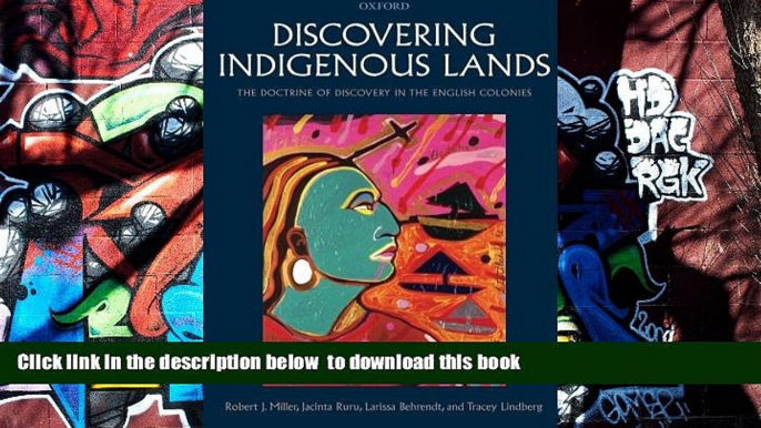 EBOOK ONLINE  Discovering Indigenous Lands: The Doctrine of Discovery in the English Colonies