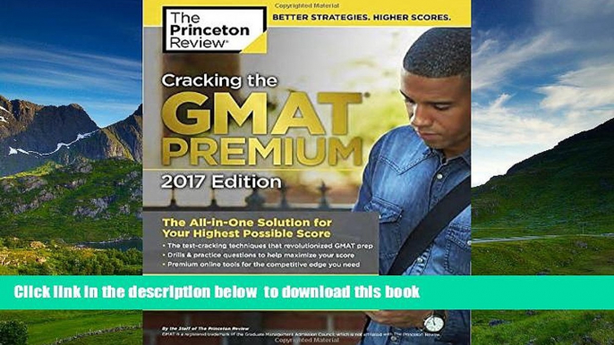 READ book  Cracking the GMAT Premium Edition with 6 Computer-Adaptive Practice Tests, 2017