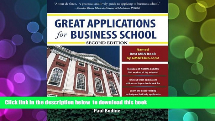 EBOOK ONLINE  Great Applications for Business School, Second Edition (Great Application for