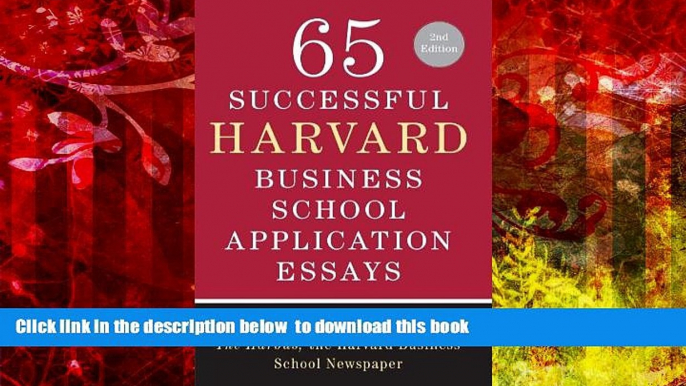 READ book  65 Successful Harvard Business School Application Essays, Second Edition: With