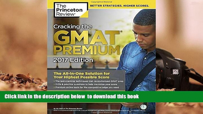 READ book  Cracking the GMAT Premium Edition with 6 Computer-Adaptive Practice Tests, 2017