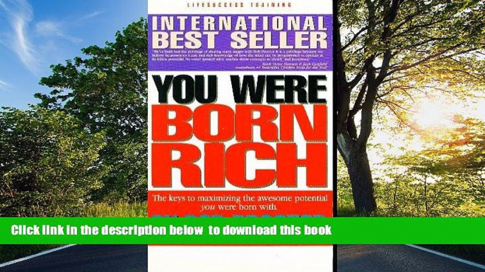 READ book  You Were Born Rich Bob Proctor  DOWNLOAD ONLINE