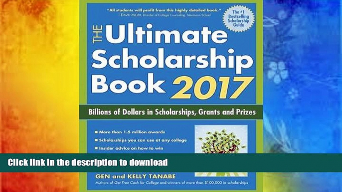 READ book  The Ultimate Scholarship Book 2017: Billions of Dollars in Scholarships, Grants and