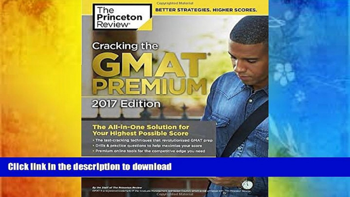 READ book  Cracking the GMAT Premium Edition with 6 Computer-Adaptive Practice Tests, 2017