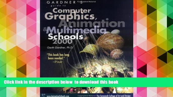 EBOOK ONLINE  Gardner s Guide to Computer Graphics, Animation and Multimedia Schools 2000