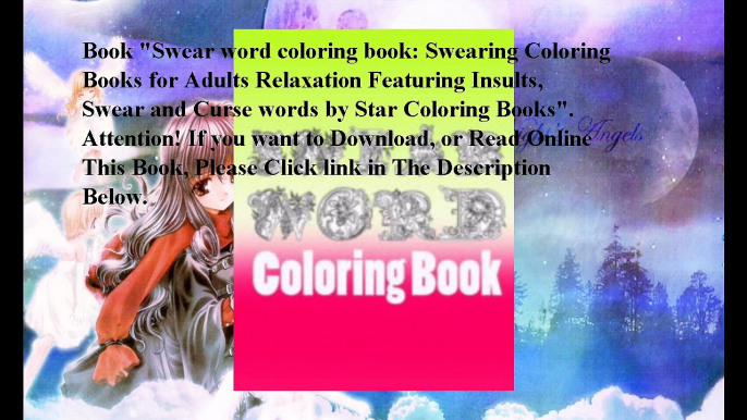 Download Swear word coloring book: Swearing Coloring Books for Adults Relaxation Featuring Insults, Swear and Curse word