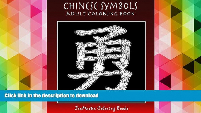 FREE [DOWNLOAD]  Chinese Symbols Adult Coloring Book Midnight Edition: Black Background Coloring