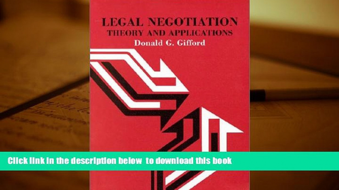 READ book  Gifford s Legal Negotiation: Theory and Applications (American Casebook SeriesÂ®)