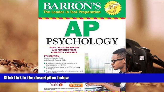 Price Barron s AP Psychology, 7th Edition (Barron s AP Psychology Exam) Allyson Weseley Ed.D. For