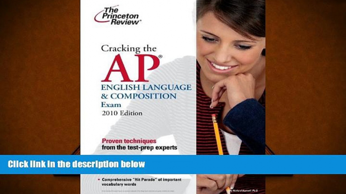 Price Cracking the AP English Language   Composition Exam, 2010 Edition (College Test Preparation)