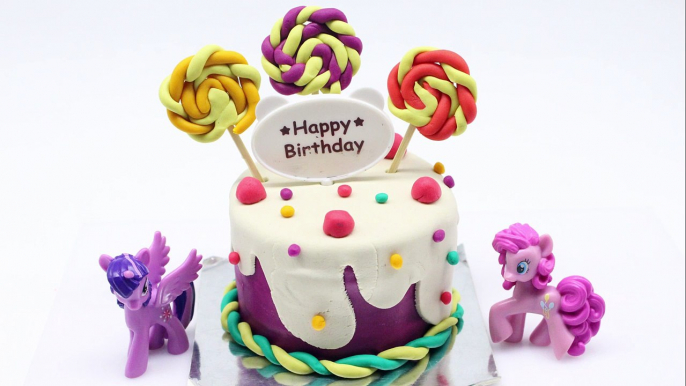 PLAY DOH CAKE Happy Birthday candy Surprise Eggs New Play Doh My Little Pony Twilight Sparkle