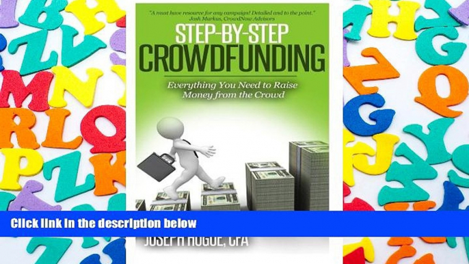 Read  Step by Step Crowdfunding: Everything You Need to Raise Money From the Crowd  Ebook READ Ebook