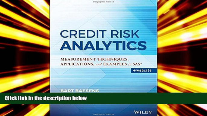 Read  Credit Risk Analytics: Measurement Techniques, Applications, and Examples in SAS (Wiley and