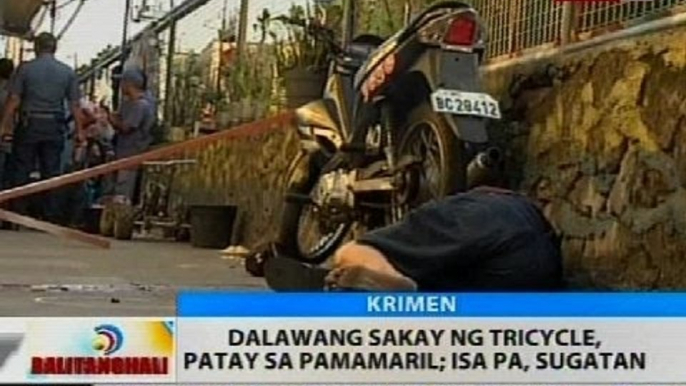 BT: Dalawang sakay ng tricycle, patay sa pamamaril; isa pa, sugatan