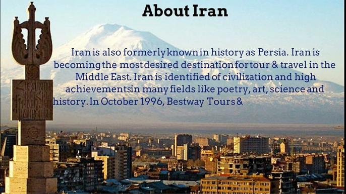 Travel to Iran with Bestway Tours & Safaris