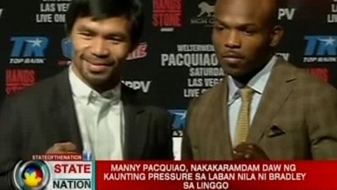 SONA: Manny Pacquiao, nakakaramdam daw ng kaunting pressure sa laban nila ni Bradley