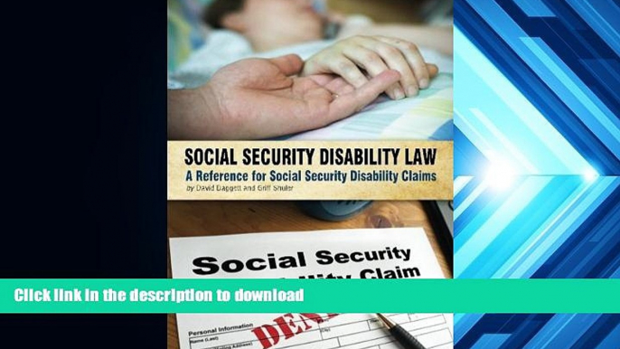 READ book  Social Security Disability Law: A Reference for Social Security Disability Claims