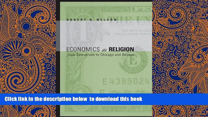 PDF [FREE] DOWNLOAD  Economics as Religion: From Samuelson to Chicago and Beyond FOR IPAD