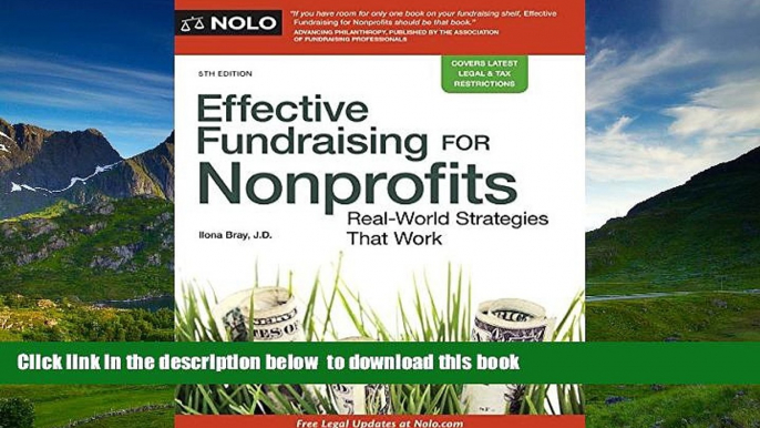 READ book  Effective Fundraising for Nonprofits: Real-World Strategies That Work Ilona Bray JD