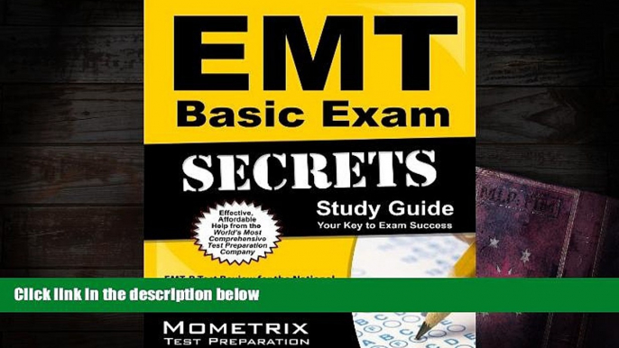 PDF  EMT Basic Exam Secrets Study Guide: EMT-B Test Review for the National Registry of Emergency