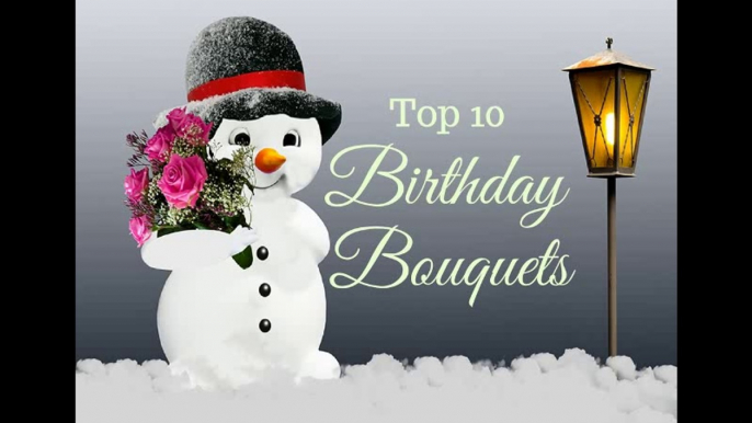 Top 10 Birthday bouquets | Dubai Florist