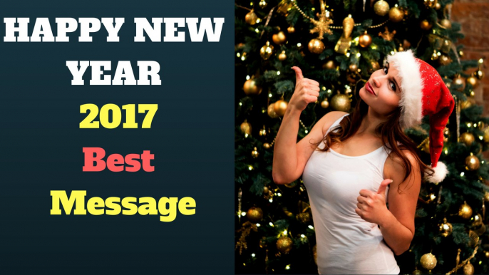 Happy New Year 2017 Best Message For You - Fun plus