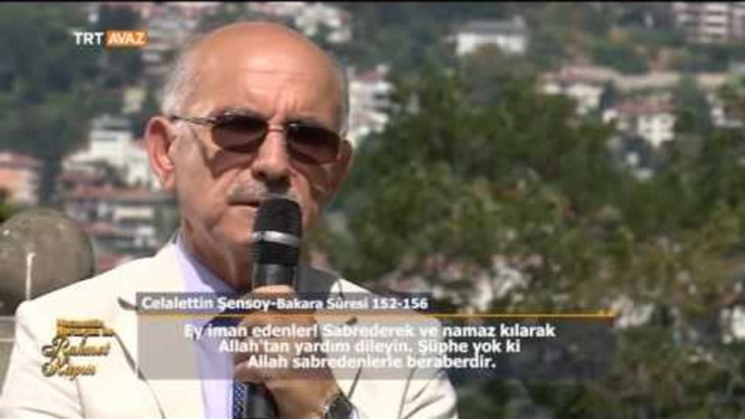 Bakara Sûresi ve Türkçe Meali - Celalettin Şensoy - Necmettin Nursaçan ile Rahmet Kapısı - TRT Avaz