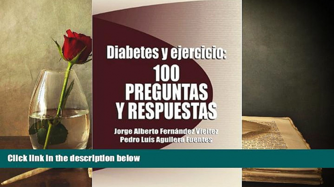 Download [PDF]  Diabetes y Ejercicio: 100 preguntas y respuestas (Spanish Edition) Pre Order