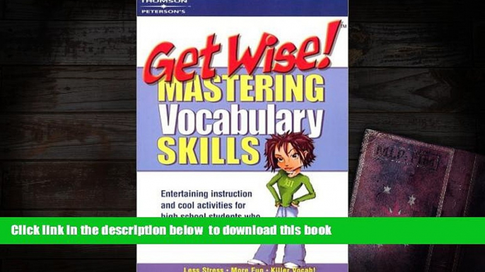 [Download]  Get Wise! Mastering Vocabulary Skills 1E Arco Trial Ebook