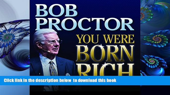 Audiobook  You Were Born Rich Bob Proctor Trial Ebook