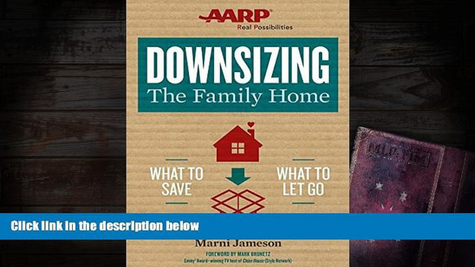 Download [PDF]  Downsizing The Family Home: What to Save, What to Let Go Marni Jameson Pre Order