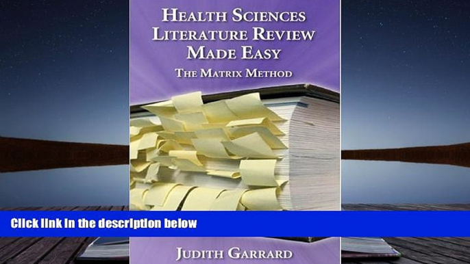 Best PDF  Health Sciences Literature Review Made Easy: The Matrix Method Judith Garrard  For Free