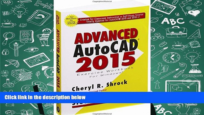 Download  Advanced AutoCAD 2015 Exercise Workbook  PDF READ Ebook