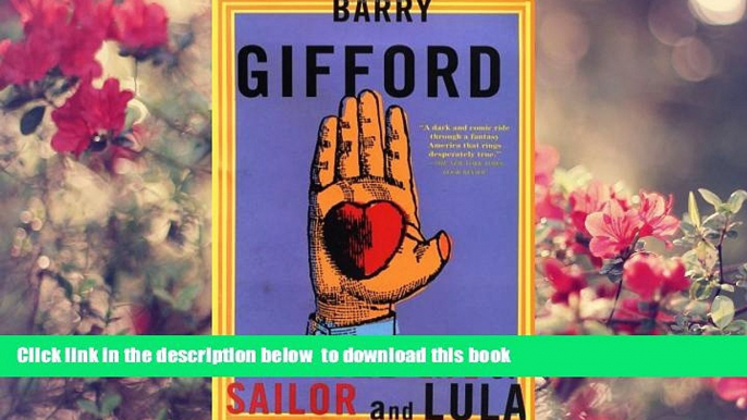 PDF [DOWNLOAD] The Wild Life of Sailor and Lula (Gifford, Barry) BOOK ONLINE